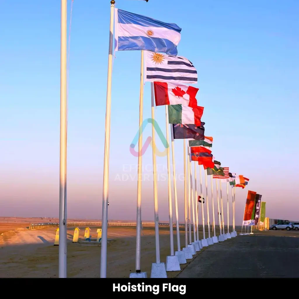 Hoisting Flag — Efficient Advertising Dubai