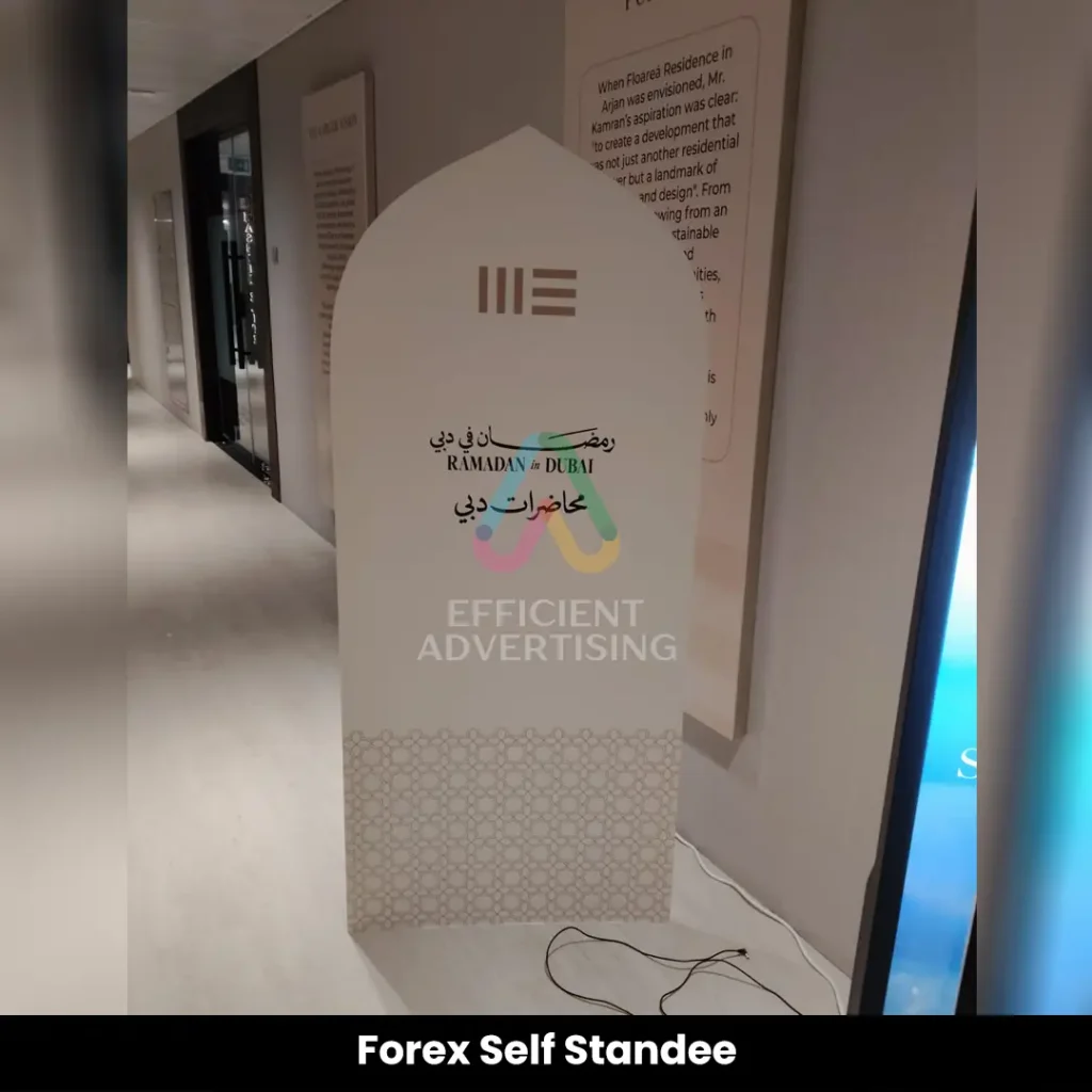 Forex Self Standee — Efficient Advertising Dubai