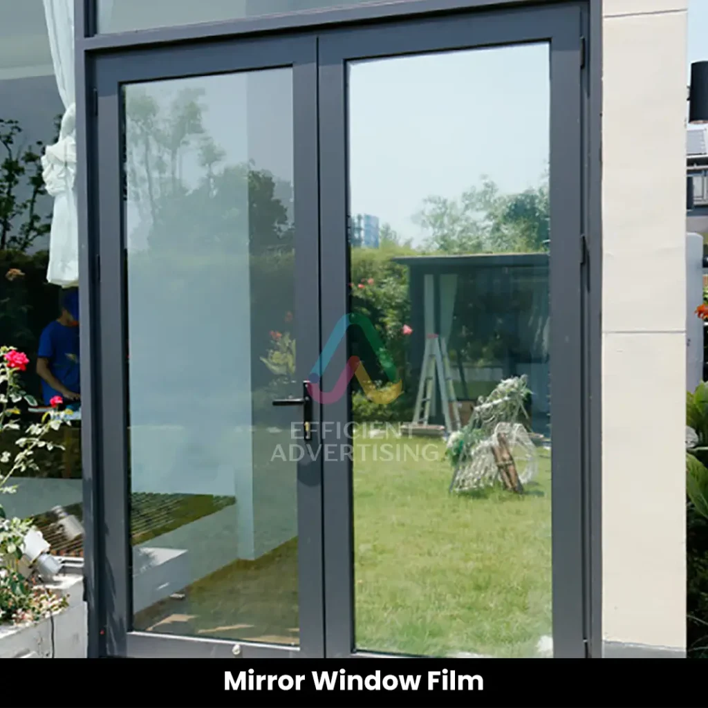 Mirror Window Film — Efficient Advertising Dubai