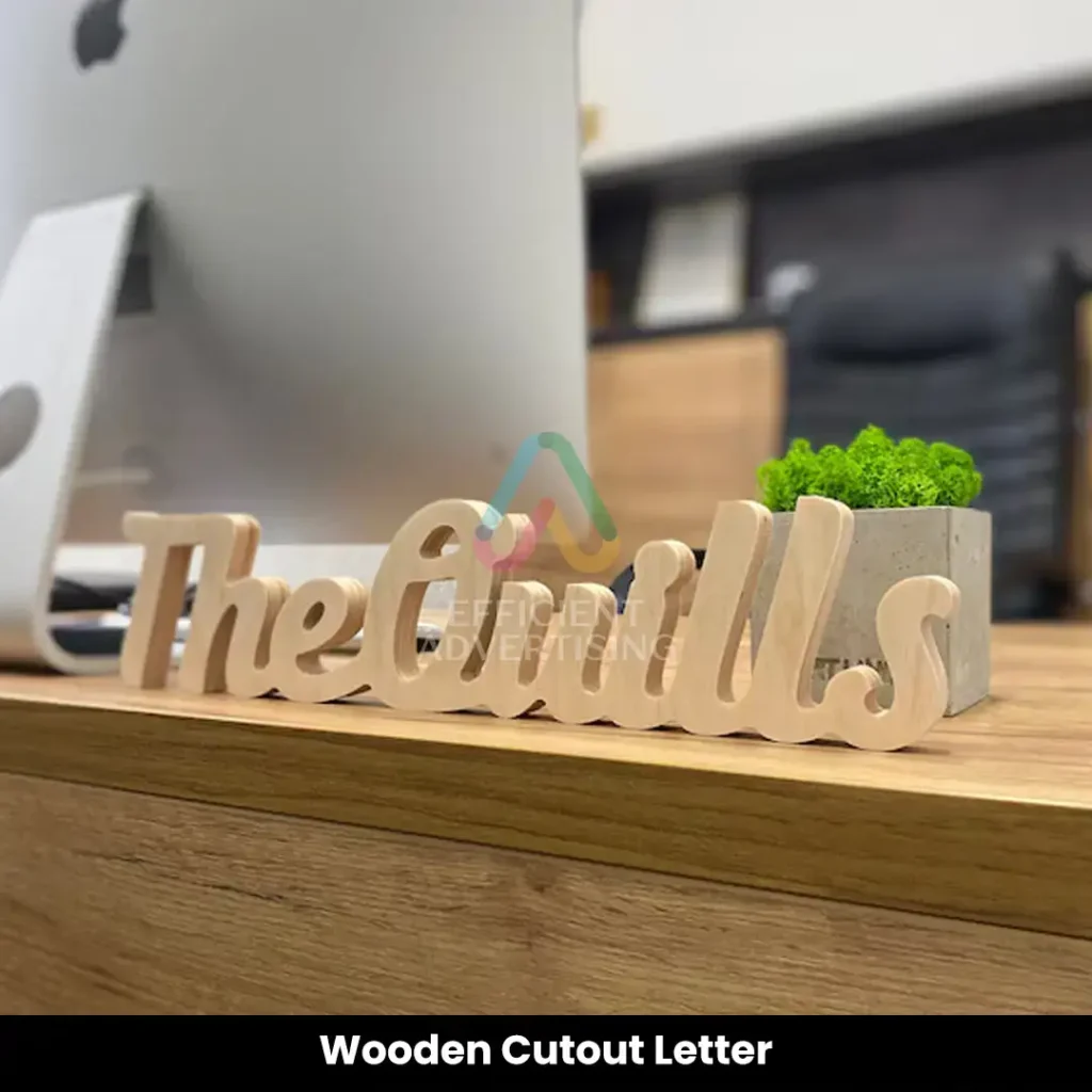 Wooden Cutout Letter — Efficient Advertising Dubai
