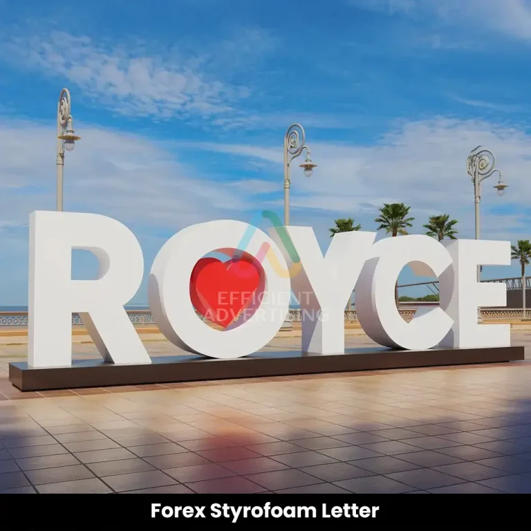 Forex Styrofoam Letter in Signage by Efficient Advertising Dubai